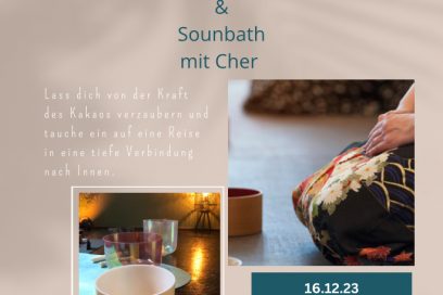 Yin, Kakaozeremonie & Soundbath mit Cher